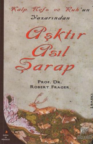 Aşktır Asıl Şarap | Kitap Ambarı