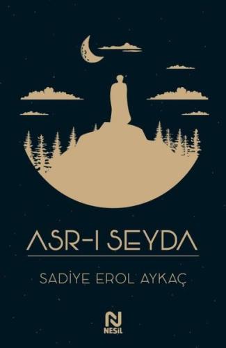 Asr-ı Seyda | Kitap Ambarı