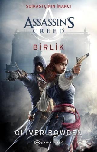 Assassın's Creed Birlik-Suikastçının İnancı 8 | Kitap Ambarı