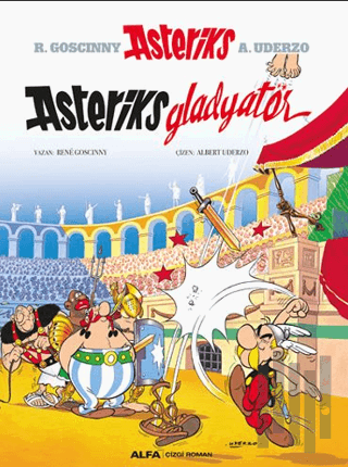 Asteriks 4 - Asteriks Gladyatör | Kitap Ambarı