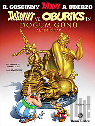 Asteriks ve Oburiks’in Doğum Günü (Altın Kitap) | Kitap Ambarı