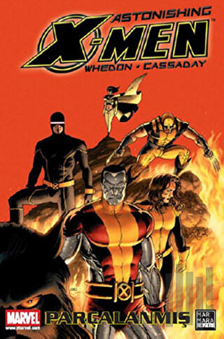 Astonishing X-Men Cilt 03 - Parçalanmış