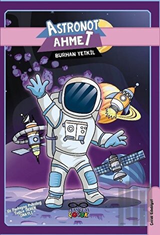 Astronot Ahmet | Kitap Ambarı