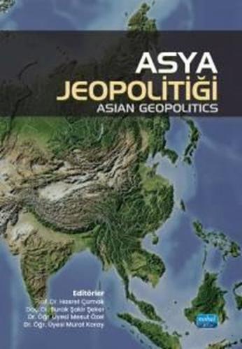 Asya Jeopolitiği - Asian Geopolitics | Kitap Ambarı