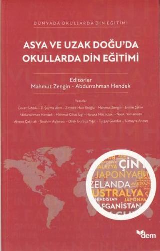 Asya ve Uzak Doğu'da Okullarda Din Eğitimi - Dünyada Okullarda Din Eğitimi