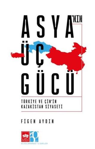 Asya'nın Üç Gücü | Kitap Ambarı