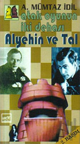 Atak Oyunun İki Dehası - Alyehin ve Tal