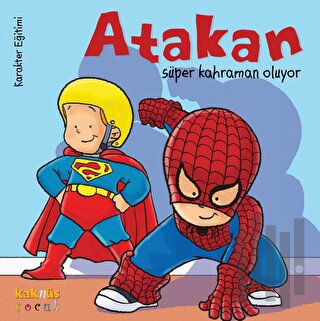 Atakan Süper Kahraman Oluyor (Ciltli) | Kitap Ambarı