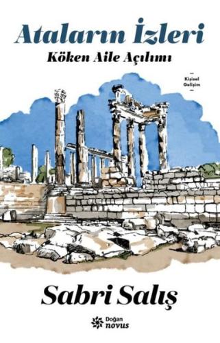 Ataların İzleri - Köken Aile Açılımı | Kitap Ambarı