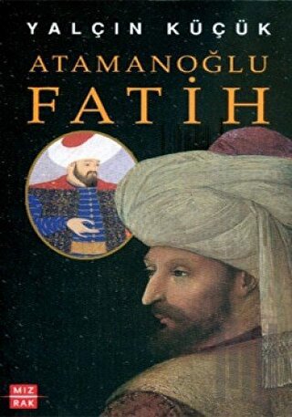 Atamanoğlu Fatih | Kitap Ambarı