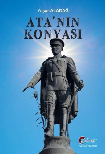 Ata’nın Konyası | Kitap Ambarı