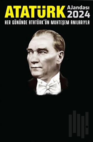 Atatürk Ajandası 2024 (Ciltli)