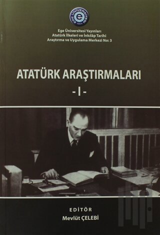 Atatürk Araştırmaları 1 | Kitap Ambarı