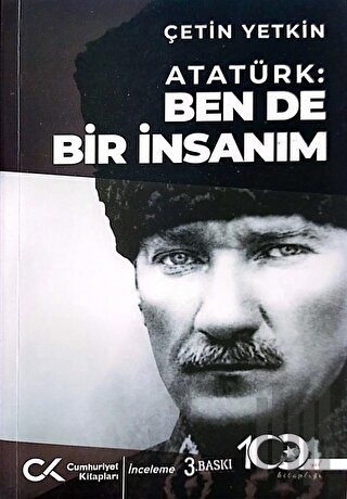 Atatürk: Ben de Bir İnsanım | Kitap Ambarı