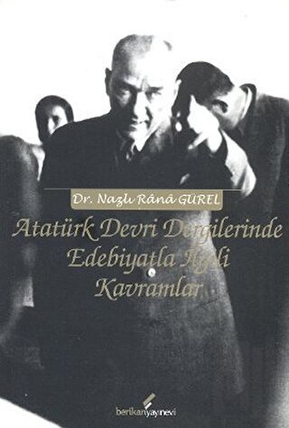 Atatürk Devri Dergilerinde Edebiyatla İlgili Kavramlar | Kitap Ambarı