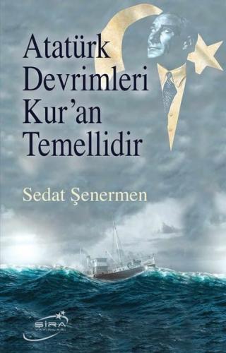 Atatürk Devrimleri Kur'an Temellidir | Kitap Ambarı