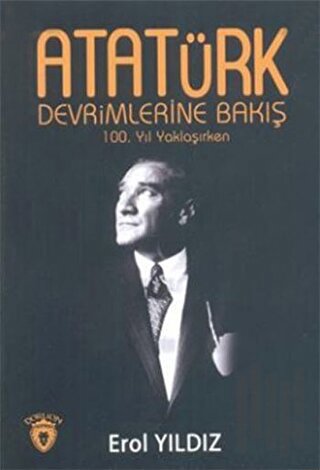 Atatürk Devrimlerine Bakış | Kitap Ambarı