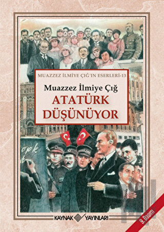 Atatürk Düşünüyor | Kitap Ambarı