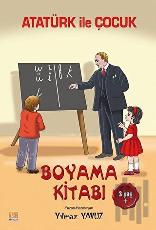 Atatürk İle Çocuk Boyama Kitabı | Kitap Ambarı