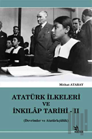 Atatürk İlkeleri ve İnkılap Tarihi - 2 | Kitap Ambarı