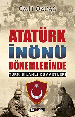 Atatürk İnönü Dönemlerinde | Kitap Ambarı