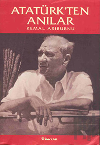 Atatürk’ten Anılar