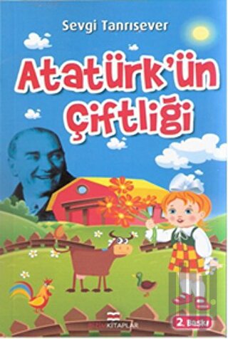 Atatürk’ün Çiftliği | Kitap Ambarı