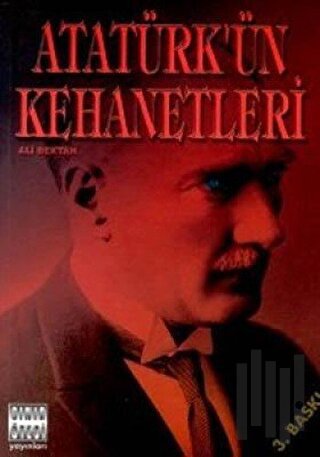 Atatürk’ün Kehanetleri | Kitap Ambarı