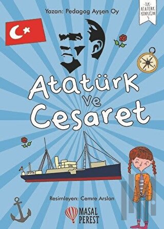 Atatürk ve Cesaret | Kitap Ambarı