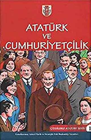 Atatürk ve Cumhuriyetçilik | Kitap Ambarı