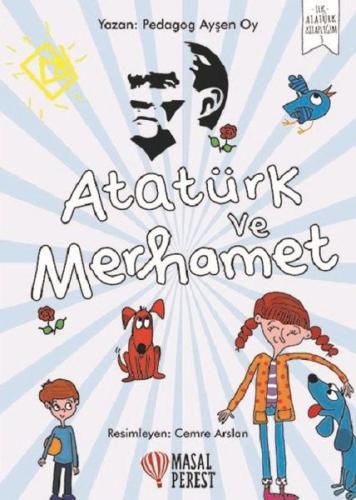 Atatürk ve Merhamet | Kitap Ambarı