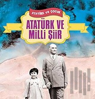 Atatürk ve Milli Şiir