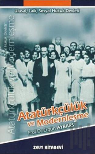 Atatürkçülük ve Modernleşme | Kitap Ambarı