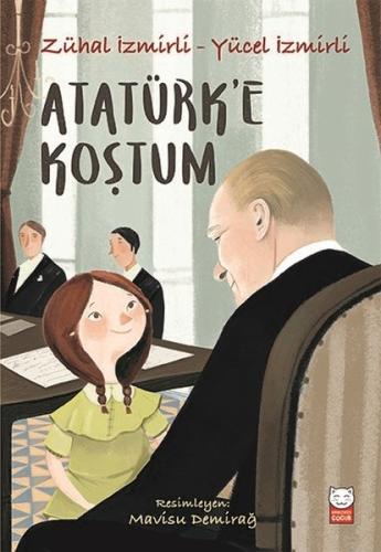 Atatürke Koştum | Kitap Ambarı