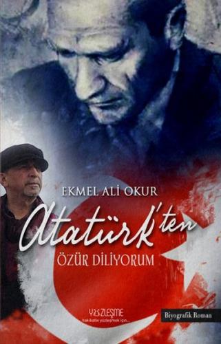 Atatürk'ten Özür Diliyorum | Kitap Ambarı