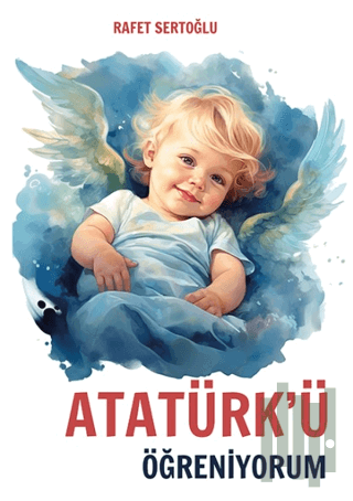 Atatürk'ü Öğreniyorum | Kitap Ambarı
