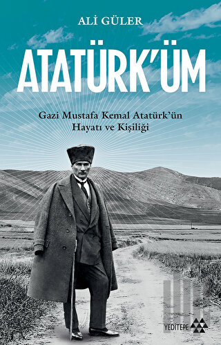 Atatürk'üm | Kitap Ambarı