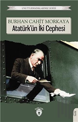 Atatürk'ün İki Cephesi | Kitap Ambarı