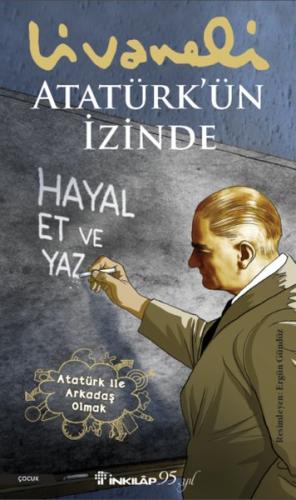 Atatürk'ün İzinde | Kitap Ambarı
