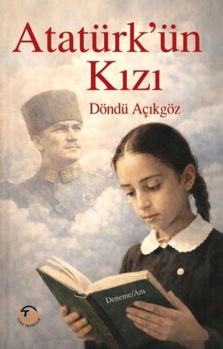 Atatürk'ün Kızı | Kitap Ambarı