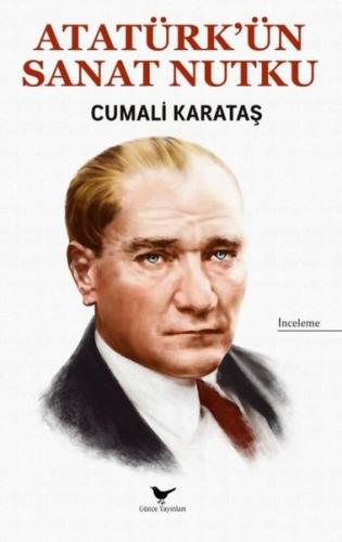 Atatürk'ün Sanat Nutku | Kitap Ambarı