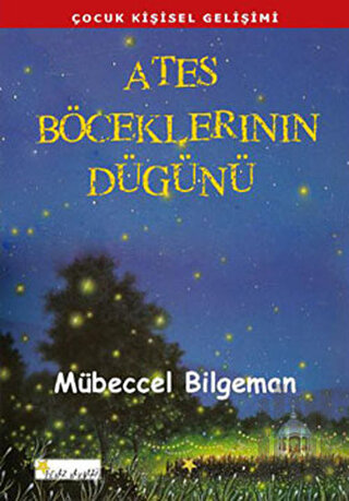 Ateş Böceklerinin Düğünü