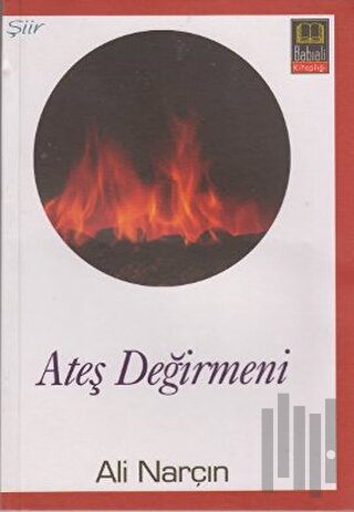 Ateş Değirmeni | Kitap Ambarı