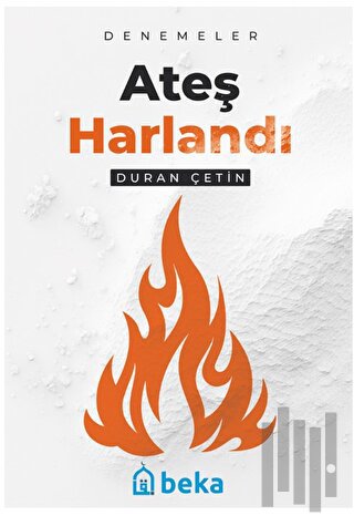 Ateş Harlandı | Kitap Ambarı