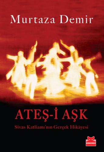Ateş-i Aşk | Kitap Ambarı
