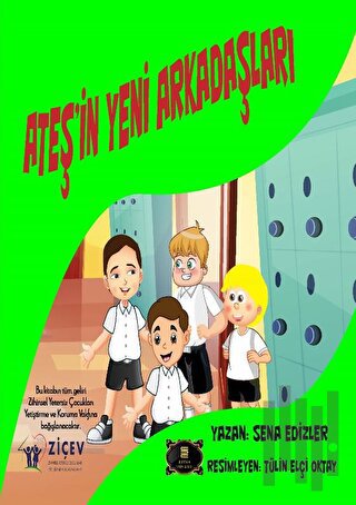 Ateş’in Yeni Arkadaşları