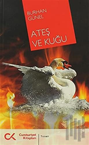 Ateş ve Kuğu