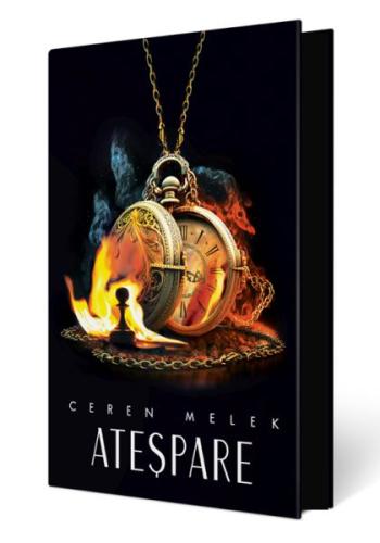 Ateşpare 3 (Ciltli Özel Baskı) | Kitap Ambarı
