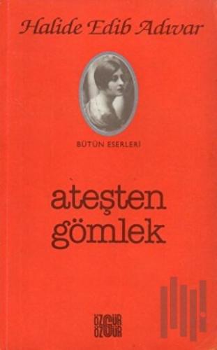 Ateşten Gömlek | Kitap Ambarı