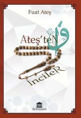 Ateş'ten İnciler | Kitap Ambarı